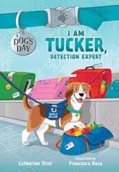 I Am Tucker, Detection Expert (ISBN: 9780807516881)