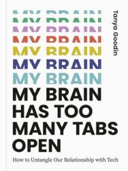 My Brain Has Too Many Tabs Open (ISBN: 9780711264274)