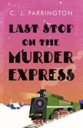 Last Stop on the Murder Express (ISBN: 9781472133229)