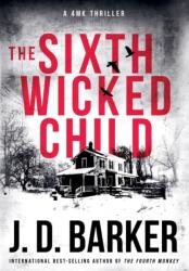 Sixth Wicked Child (ISBN: 9780990694977)