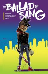 The Ballad of Sang (ISBN: 9781620105801)