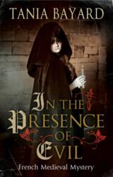 In the Presence of Evil (ISBN: 9780727887887)