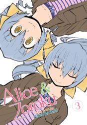 Alice & Zoroku Vol. 3 (ISBN: 9781626926509)