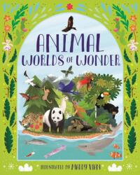 Animal Worlds of Wonder (ISBN: 9781787413429)