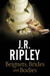 Beignets, Brides and Bodies (ISBN: 9780727895462)