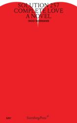 Solution 257 - Complete Love (ISBN: 9783956791925)