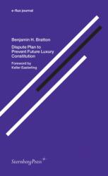 Dispute Plan to Prevent Future Luxury Constitution (ISBN: 9783956791956)