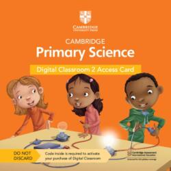 Cambridge Primary Science Digital Classroom 2 Access Card (ISBN: 9781108925532)