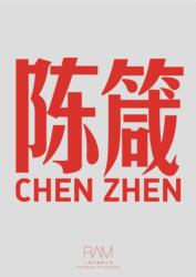 Chen Zhen - Without going to New York and Paris, life could be internationalized (ISBN: 9783956791789)