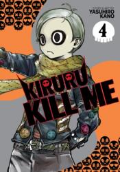 Kiruru Kill Me Vol. 4 (ISBN: 9781638588955)