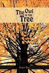 The Owl in the Tree (ISBN: 9781468564303)