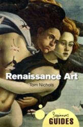 Renaissance Art (ISBN: 9781851687244)