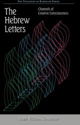 Hebrew Letters - Rabbi Yitzchak Ginsburgh (ISBN: 9789657146071)