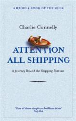 Attention All Shipping (ISBN: 9780349116037)