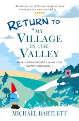 Return to My Village in the Valley (ISBN: 9781915067562)