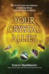 Your Crystal Allies (ISBN: 9780999362358)