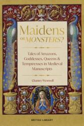 Maidens or Monsters? (ISBN: 9780712355063)