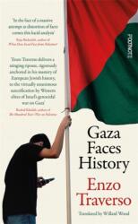 Gaza Faces History (ISBN: 9781804441787)