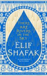 There are Rivers in the Sky (ISBN: 9781472636560)