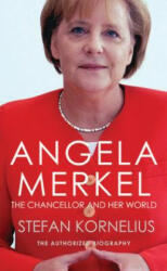 Angela Merkel - Stefan Kornelius (ISBN: 9781846883187)