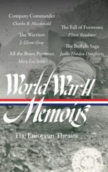 World War II Memoirs: The European Theater (ISBN: 9781598537857)