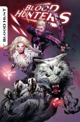 Blood Hunters (ISBN: 9781302958954)