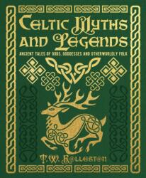 Celtic Myths and Legends (ISBN: 9781398839953)