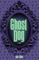 Ghost Dog (ISBN: 9798987058923)