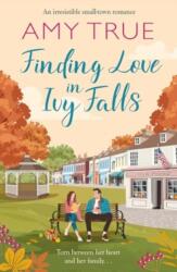 Finding Love in Ivy Falls (ISBN: 9781804368022)
