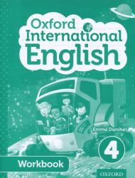 Oxford International English Student Workbook 4 - Emma Danihel (ISBN: 9780198390350)