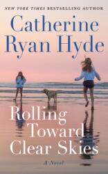 Rolling Toward Clear Skies (ISBN: 9781662504457)