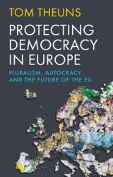 Protecting Democracy in Europe (ISBN: 9781911723745)