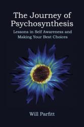 Journey of Psychosynthesis (ISBN: 9781801521437)