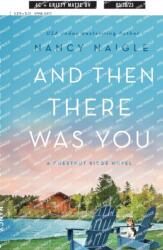 And Then There Was You (ISBN: 9781250794178)