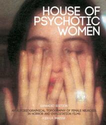 House of Psychotic Women (ISBN: 9781913051211)