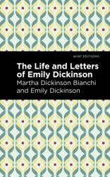 Life and Letters of Emily Dickinson (ISBN: 9781513134598)