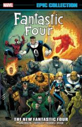 Fantastic Four Epic Collection: The New Fantastic Four (ISBN: 9781302946845)