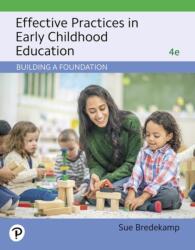 Effective Practices in Early Childhood Education (ISBN: 9780135177372)
