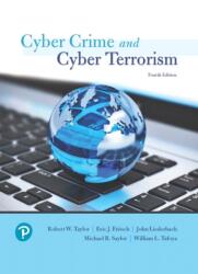 Cyber Crime and Cyber Terrorism (ISBN: 9780134846514)