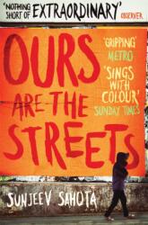 Ours are the Streets (ISBN: 9780330515818)