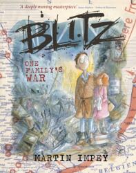 BLITZ One Family's War (ISBN: 9781916062528)