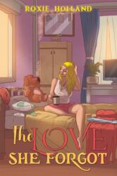 The Love She Forgot (ISBN: 9781035863327)