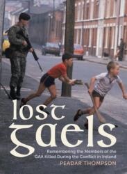 Lost Gaels (ISBN: 9781785375354)
