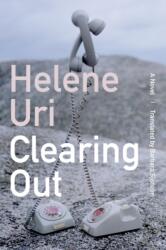 Clearing Out (ISBN: 9781517908942)