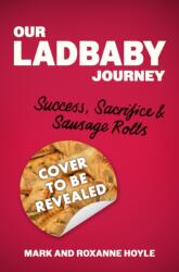Our LadBaby Journey (ISBN: 9781408734186)