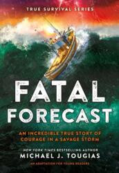 Fatal Forecast (ISBN: 9780316556217)