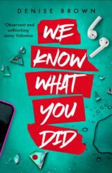 We Know What You Did (ISBN: 9781913835378)