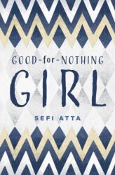 Good for Nothing Girl (ISBN: 9781623717568)