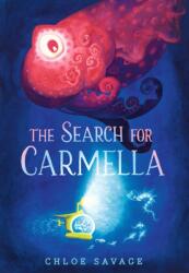 The Search for Carmella (ISBN: 9781529503302)