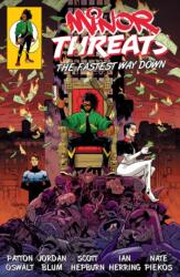 Minor Threats Volume 2: The Fastest Way Down (ISBN: 9781506739564)